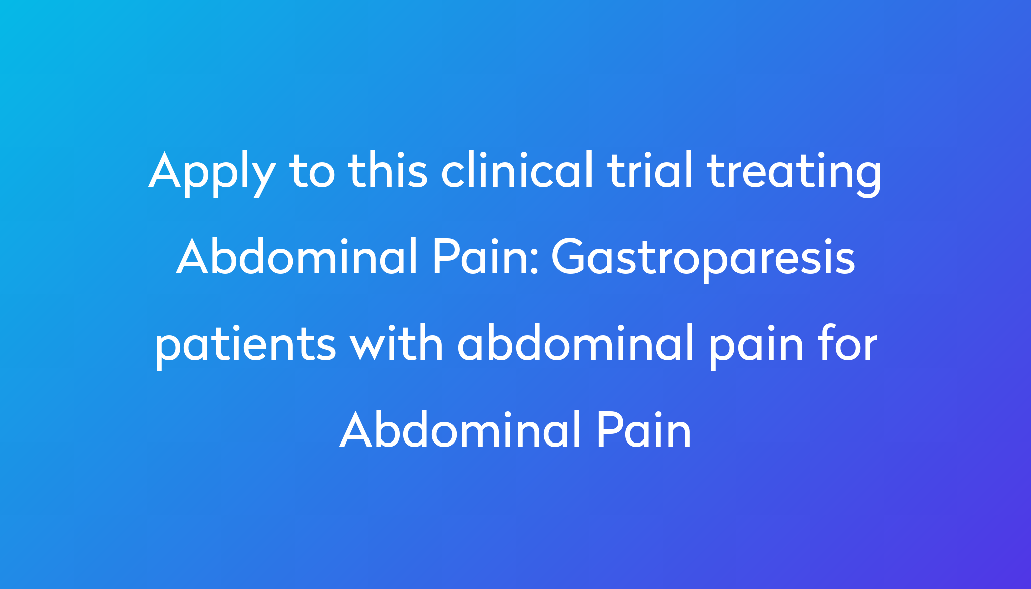 gastroparesis-patients-with-abdominal-pain-for-abdominal-pain-clinical